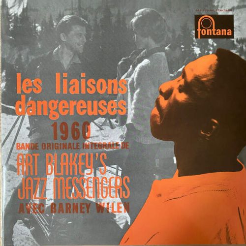 Art Blakey & The Jazz Messengers Avec Barney Wilen - Les Liaisons Dangereuses 1960 - Fontana - 5883162