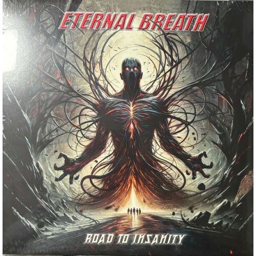 Eternal Breath - Road To Insanity - Necktwister